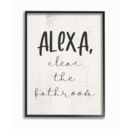 Stupell Industries Modern Day Clean the Bathroom Sign Technology Humor Framed Wall Art